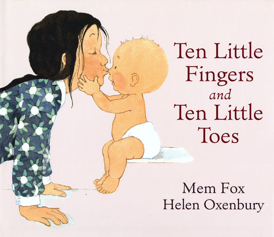 Ten Little Fingers and Ten Little Toes