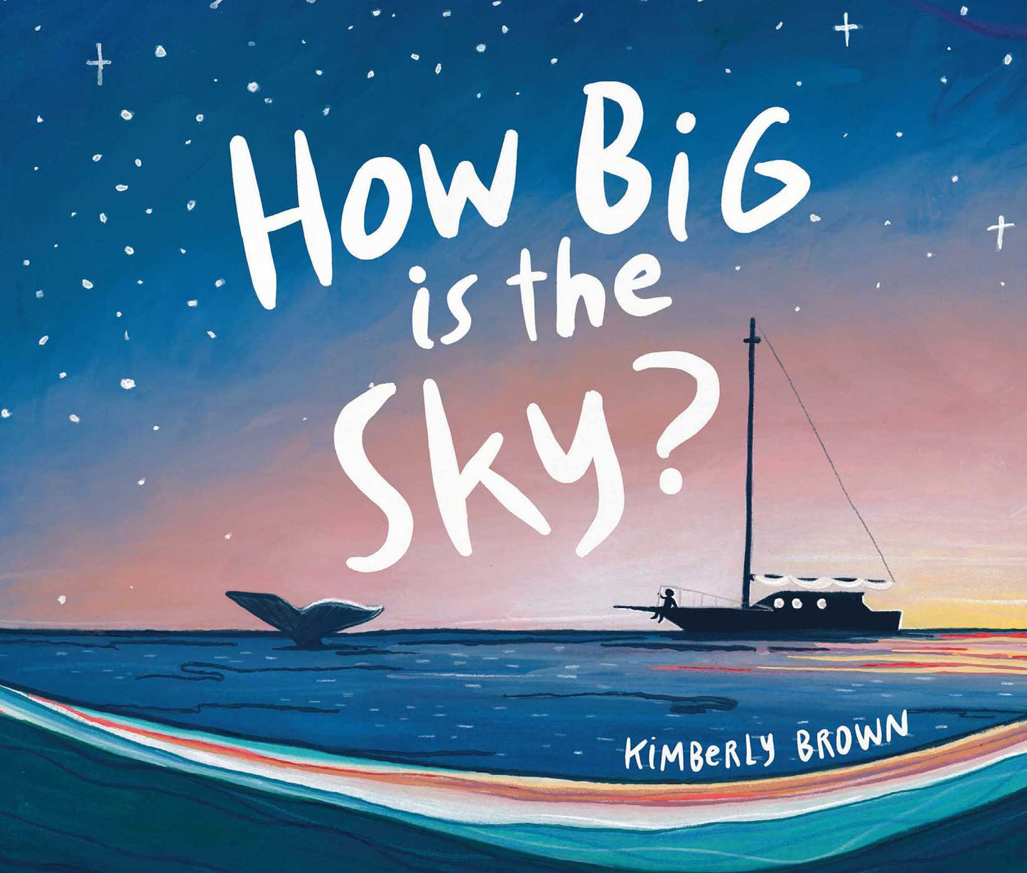 HOW BIG IS THE SKY?- KIMBERLY BROWN