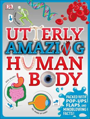 Utterly Amazing Human Body.